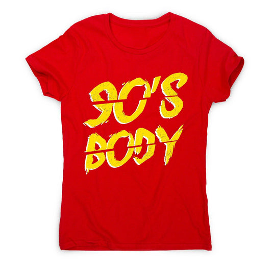 90's body - women's funny premium t-shirt