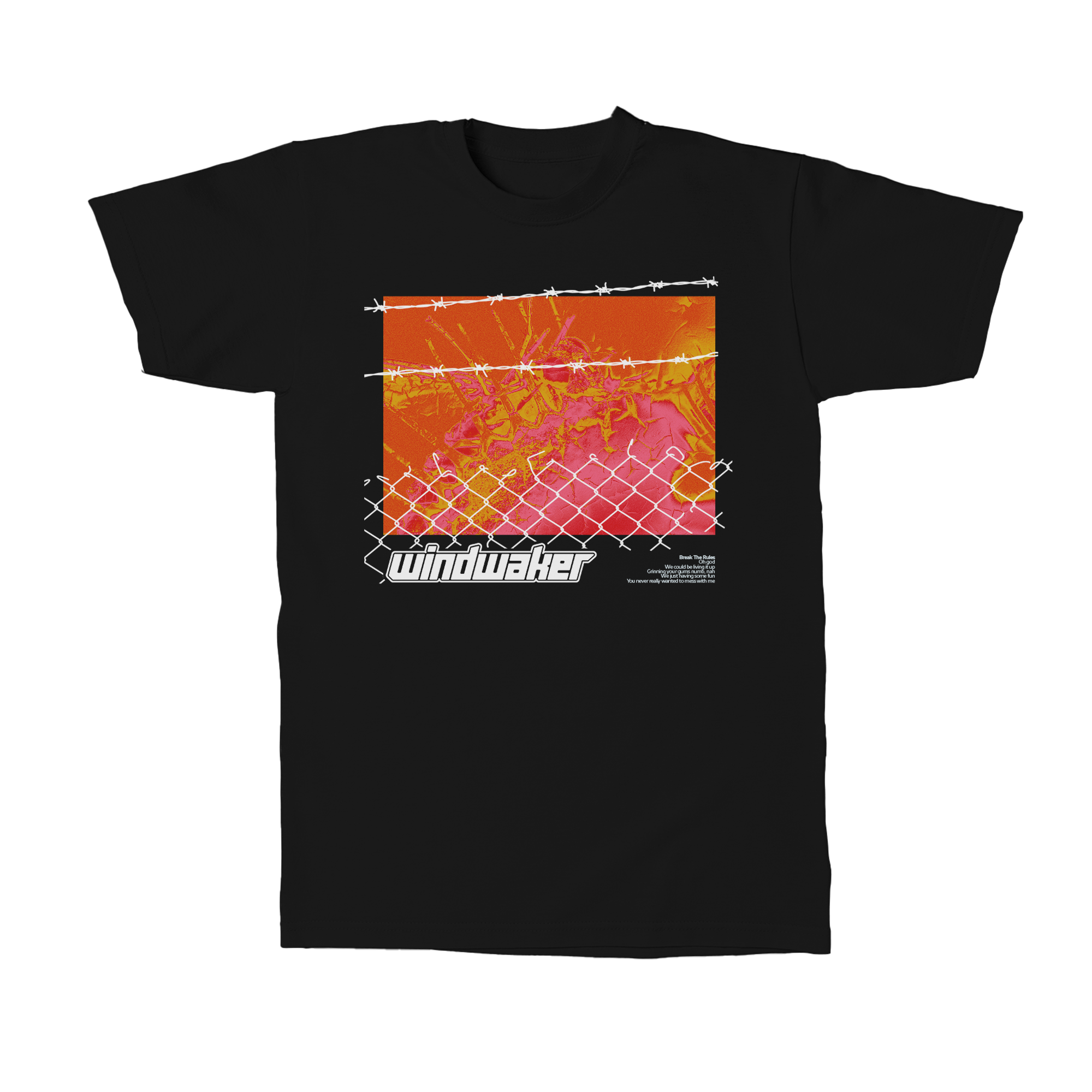 "Break The Rules Lyric" T-Shirt