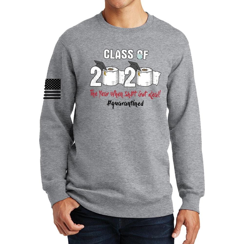 Class of 2020 Quarantine Sweatshirt