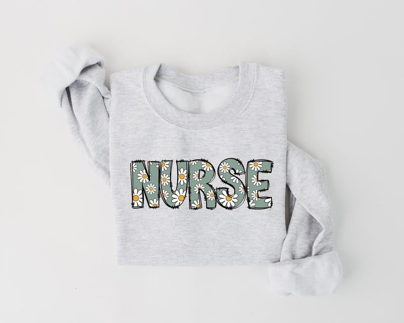 Daisy Nurse Sweatshirt, Floral Nurse ER RN Shirts, Nurse Week, Shirt For Woman, Nursing Shirt, Nursing School Tee, Nurse Graduate, New Nurse, Nurse Appreciation Gift
