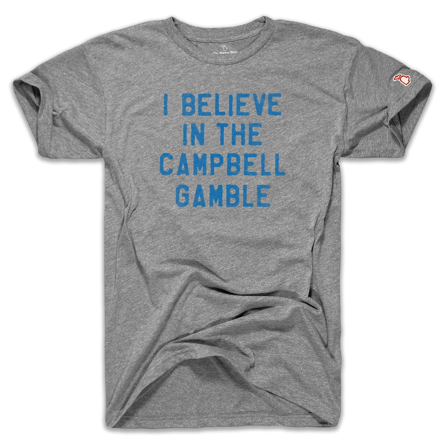 DETROIT - I BELIEVE IN THE CAMPBELL GAMBLE (UNISEX)