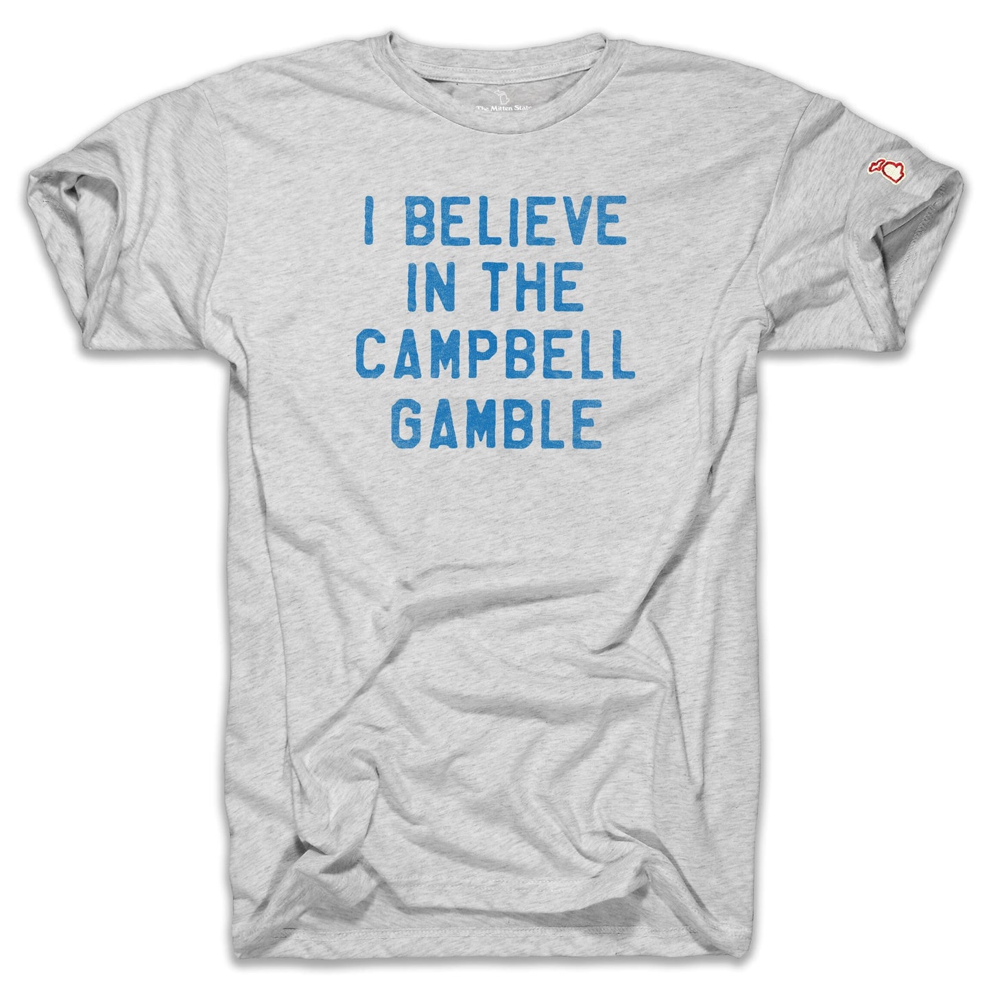 DETROIT - I BELIEVE IN THE CAMPBELL GAMBLE (UNISEX)