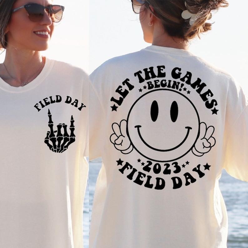 Field Day Let the games begin 2023 , School Field Day , Field Day Shirt , Teacher Field Day