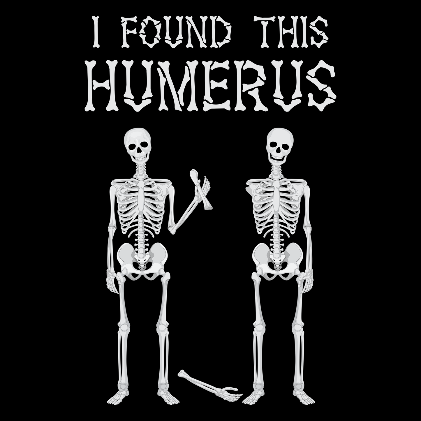 Humerus Funny T Shirt