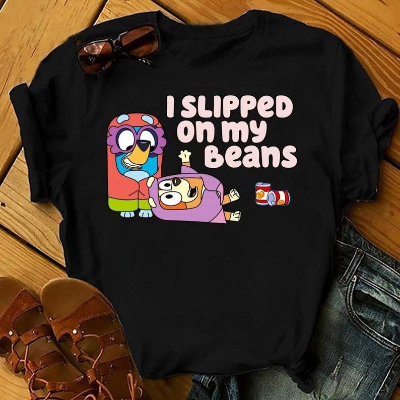 I Slipped On My Beans Shirt, Bluey Dog Shirt, Bluey Bingo Shirt, Bluey Playing Grannies Shirt, Bluey Family Shirts, Bluey Birthday Shirt, Sale Trending Bluey, Besteller Bluey Shirt