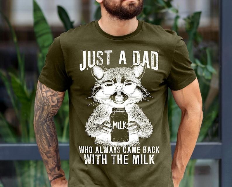 Just A Dad Who Always Came Back With Milk T-shirt, Trendy Father Day Shirt, Funny Dad Humor Sweatshirt Hoodie