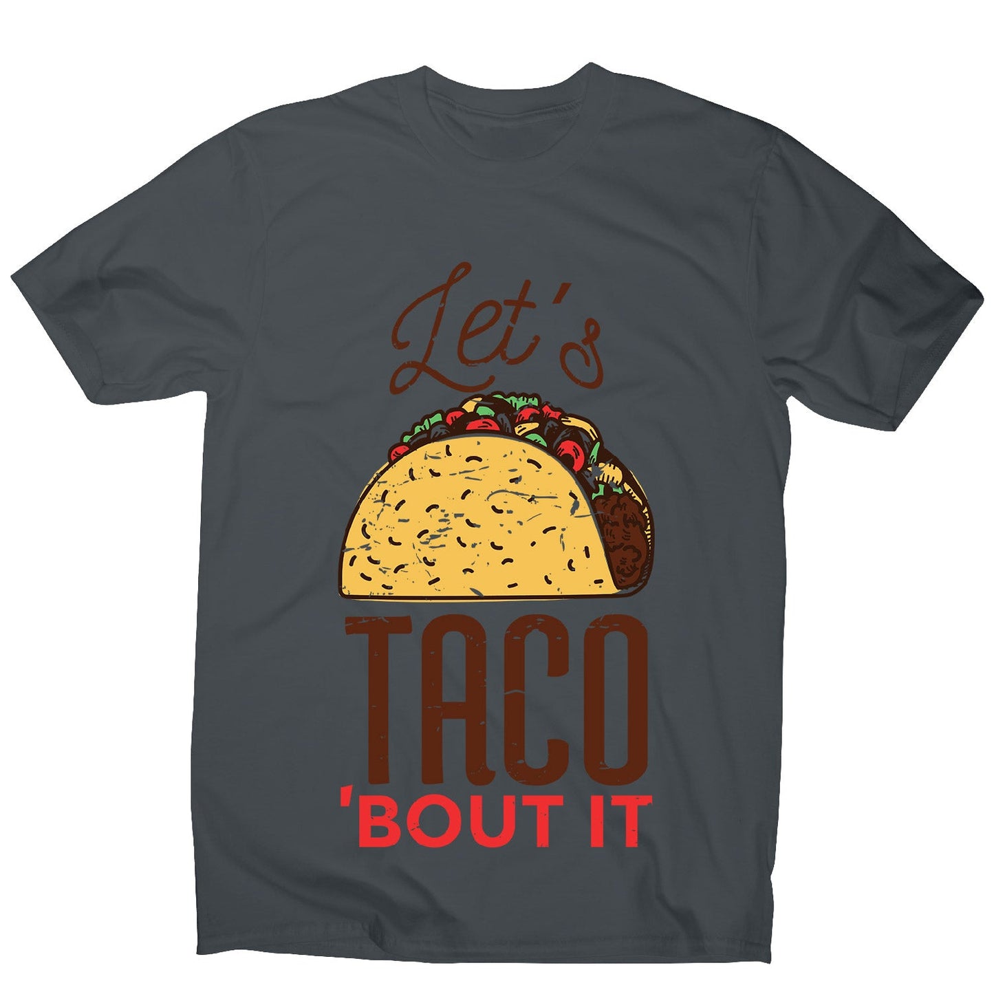 Let's taco - men's funny premium t-shirt
