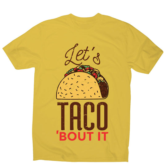 Let's taco - men's funny premium t-shirt