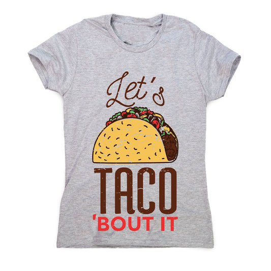 Let's taco - women's funny premium t-shirt