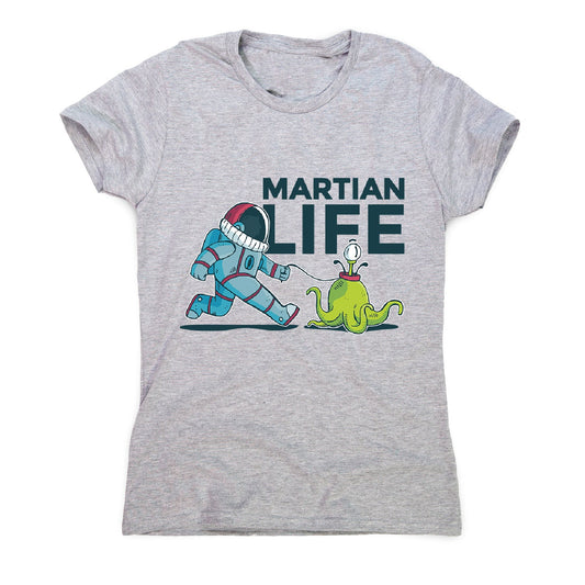 Life on mars - women's funny illustrations t-shirt