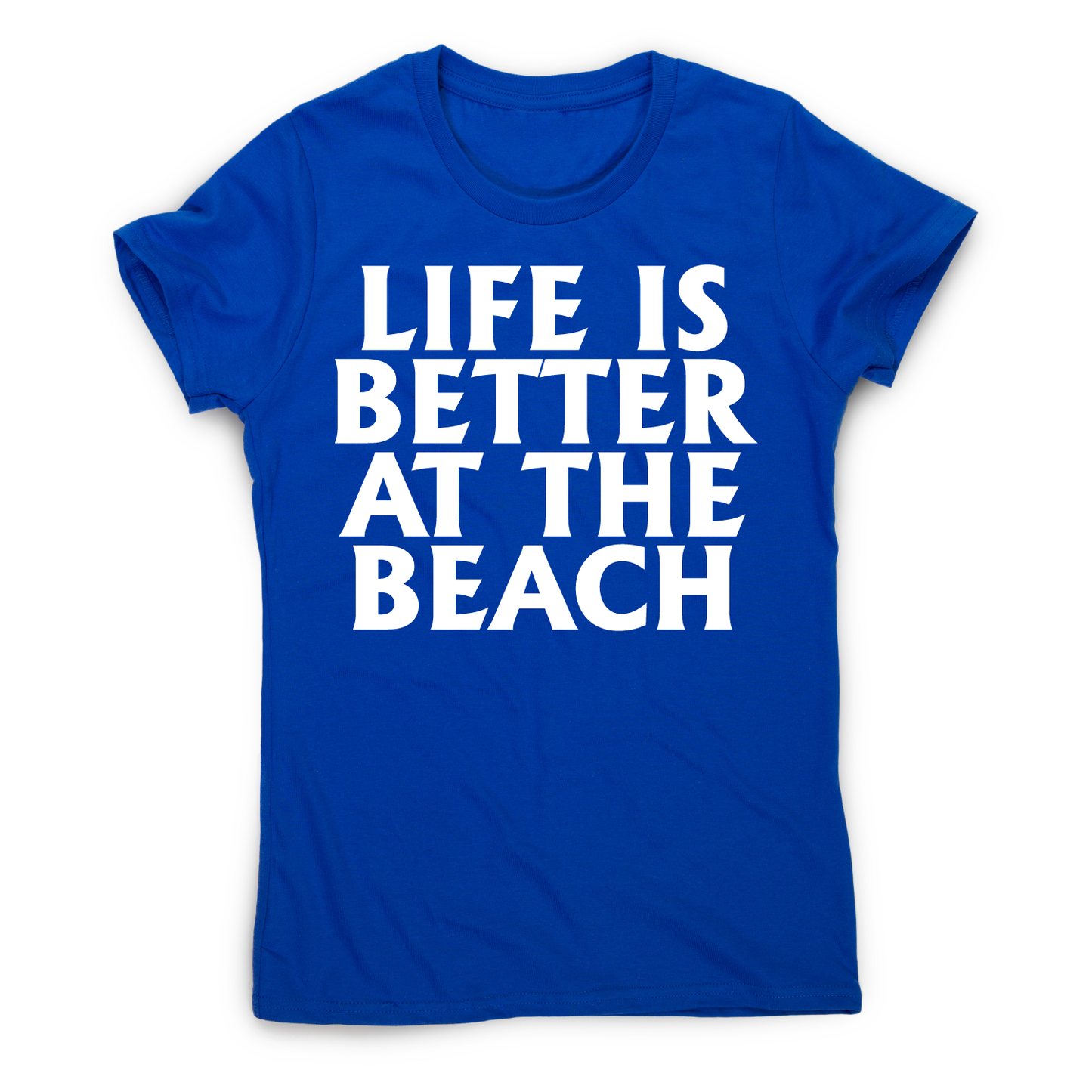 Life is better at the awesome funny travel holiday t-shirt women's