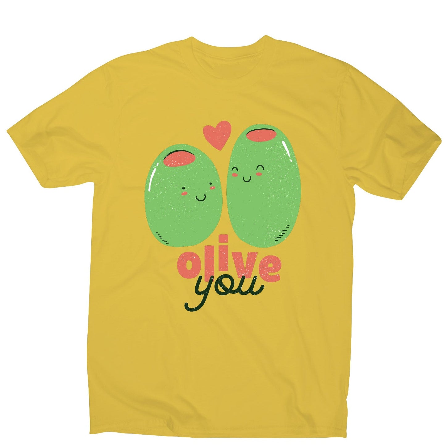 Olive you t-shirt - men's funny premium t-shirt