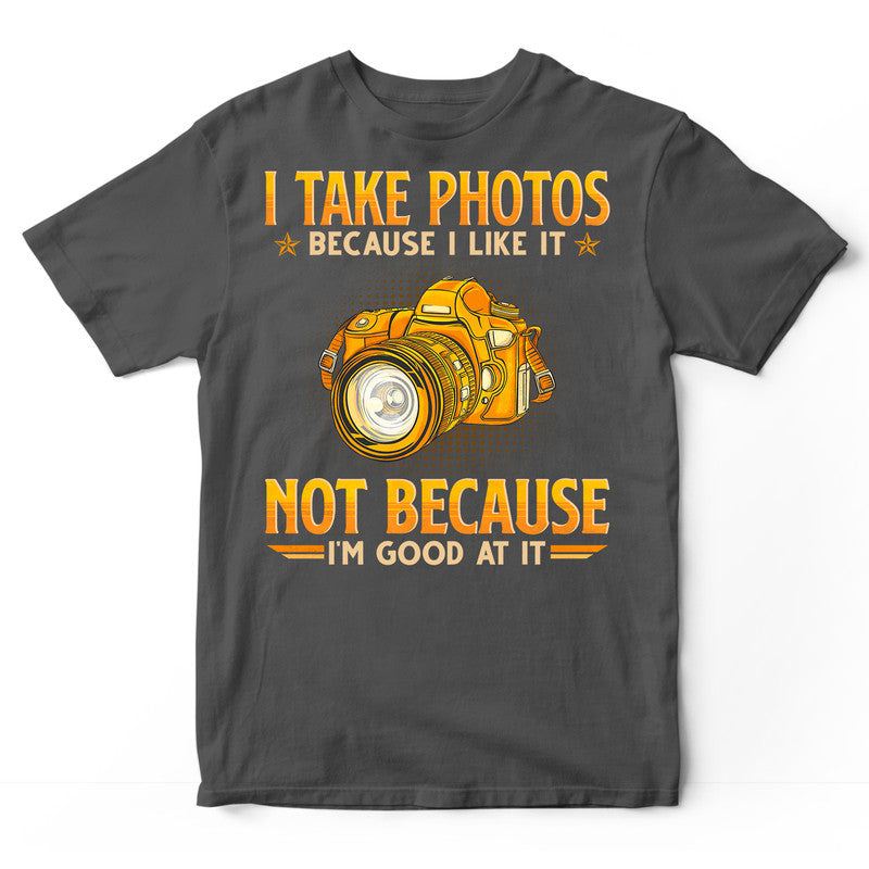 Photographing Good At It T-Shirt GEB083