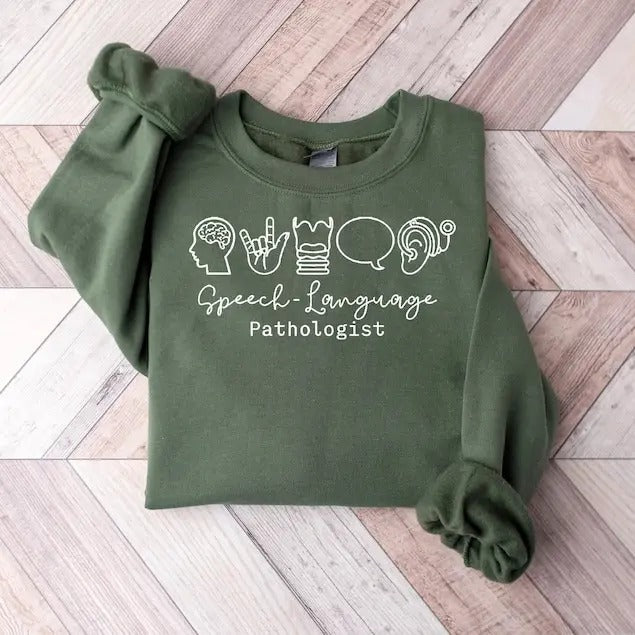 Speech Therapist Sweatshirt, Speech Language Shirt, SLP Nurse Sweater, SLP Shirt,Speech Language Pathologist Tshirt