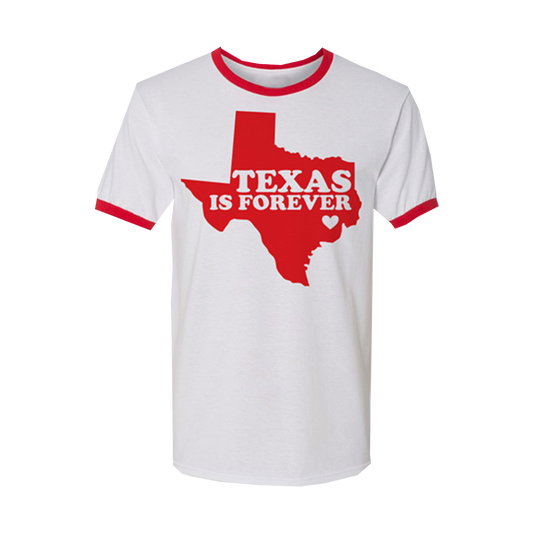 "Texas Is Forever" Ringer T-Shirt