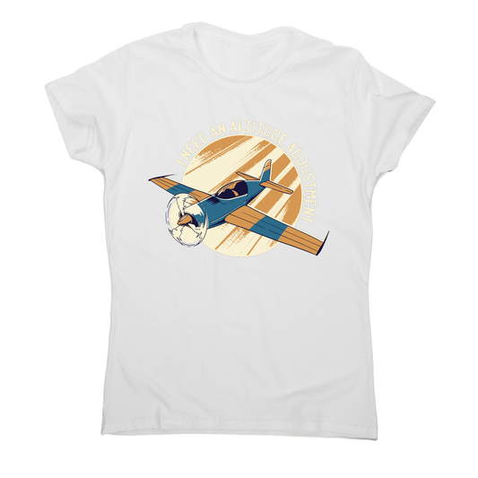 Airplane flying quote funny t-shirt women's