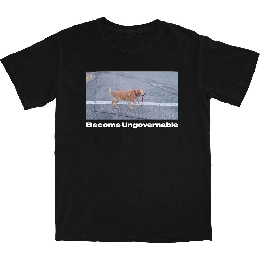Become Ungovernable T Shirt