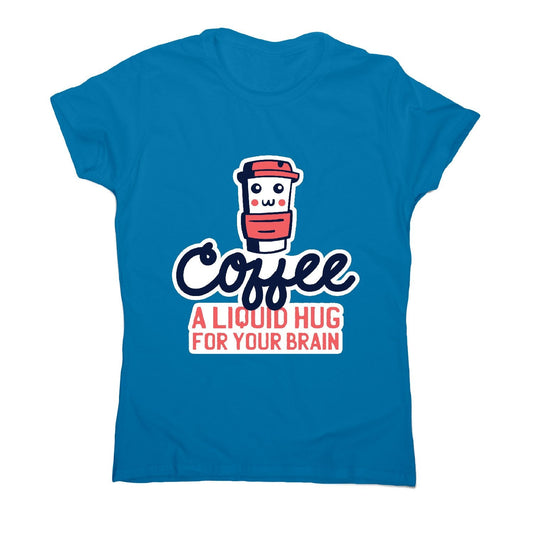 Coffee hug - women's funny premium t-shirt