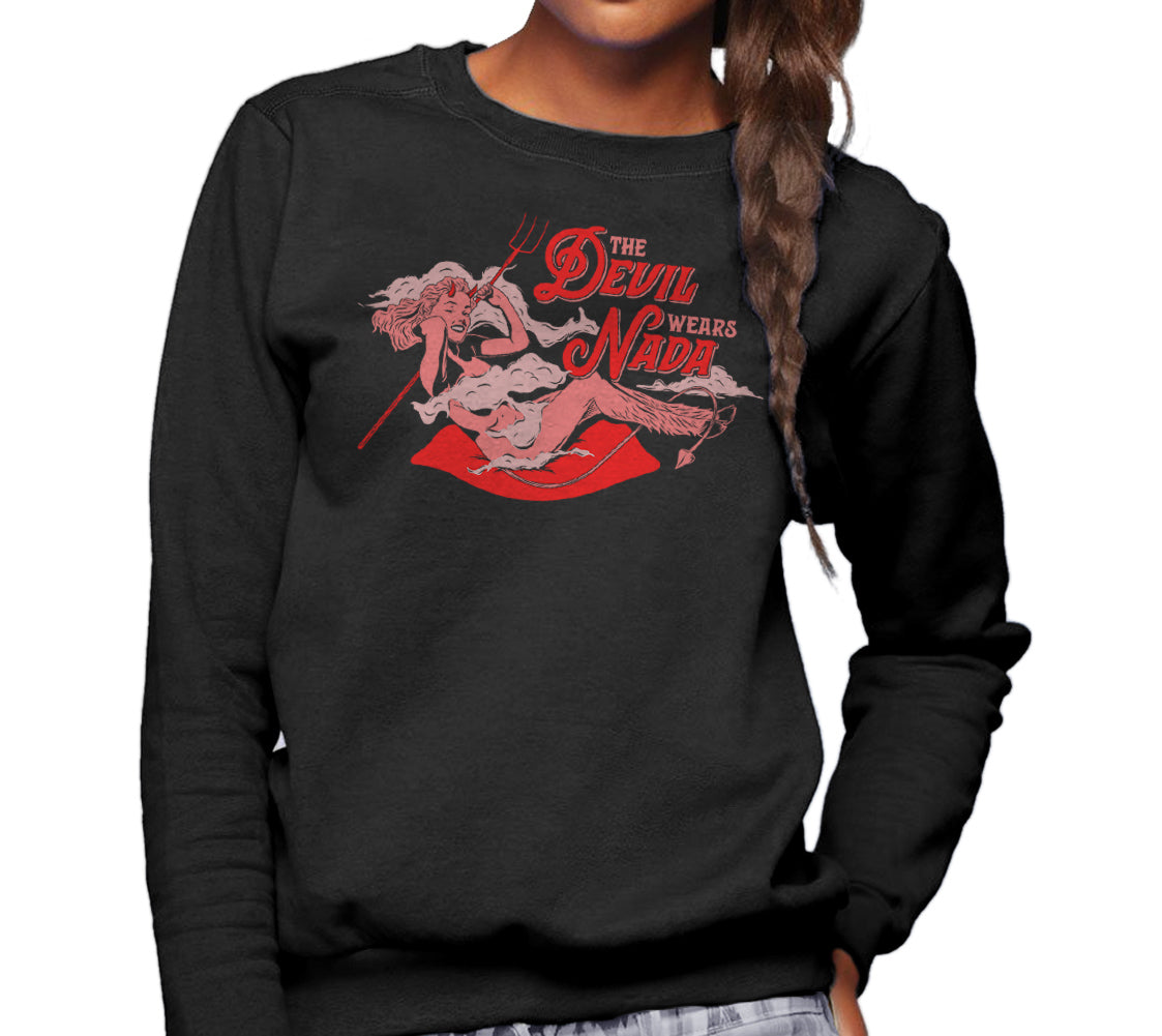 Unisex The Devil Wears Nada Sweatshirt
