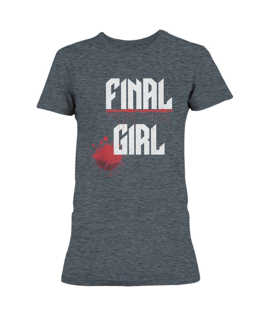 Final Girl Horror Splatter Women's T-Shirt