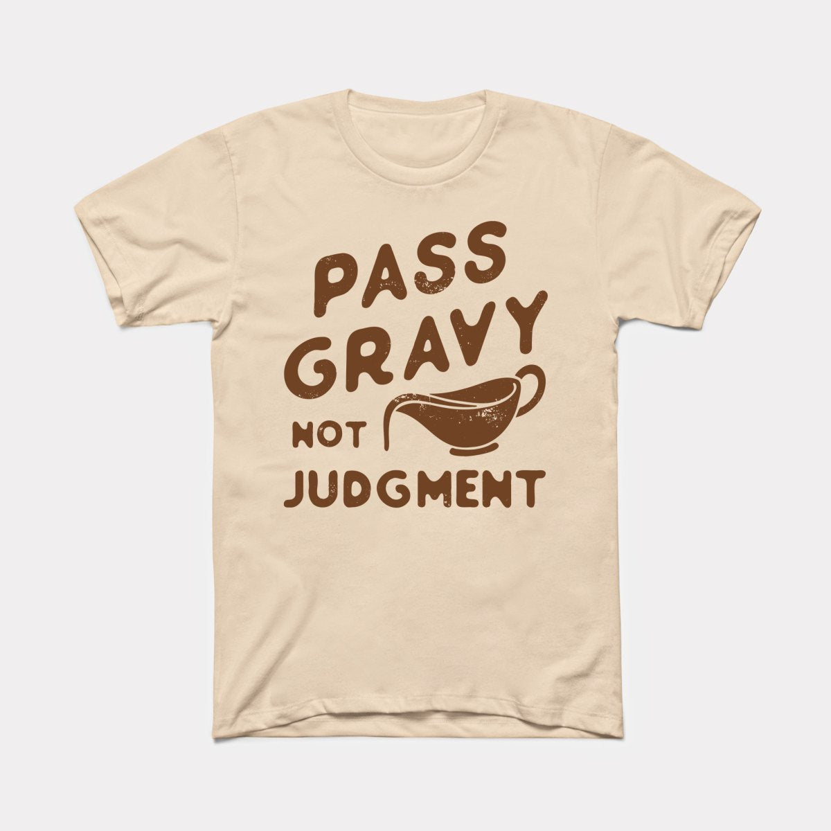 Pass Gravy Not Judgment Adult Unisex Tee