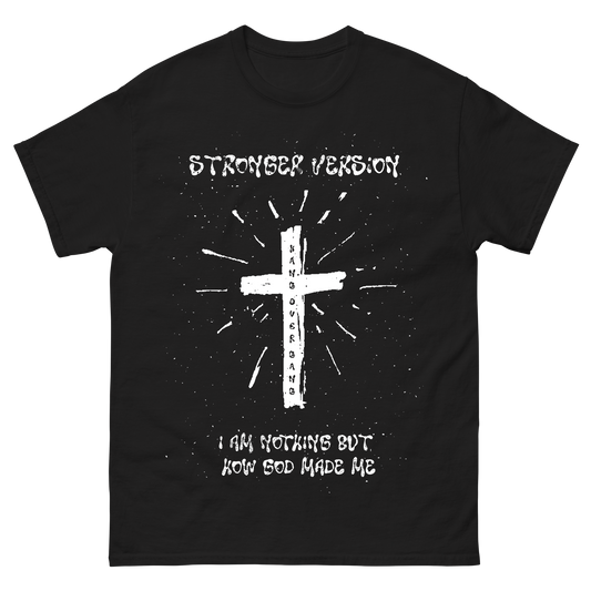 "How God Made Me" T-Shirt
