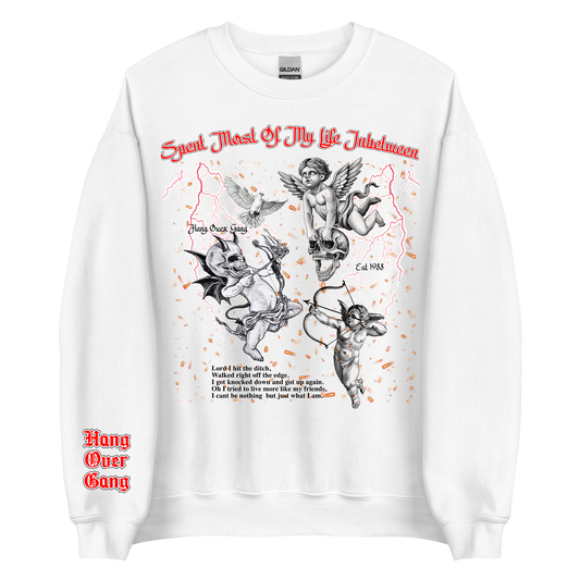 "Spent Most of My Life Inbetween" Sweatshirt