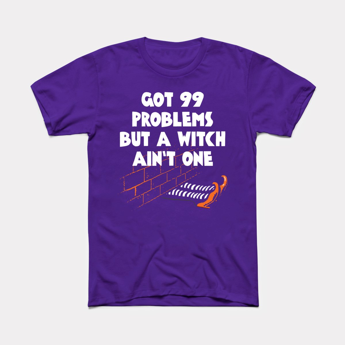 Witch Ain't One Adult Unisex Tee
